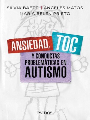 cover image of Ansiedad, TOC y conductas problemáticas en autismo